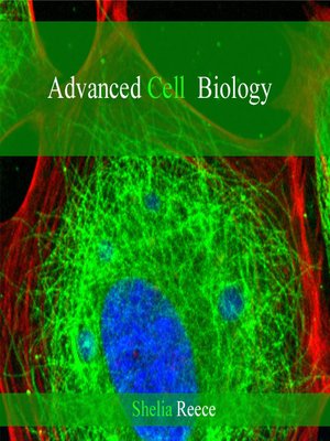cover image of Advanced Cell  Biology